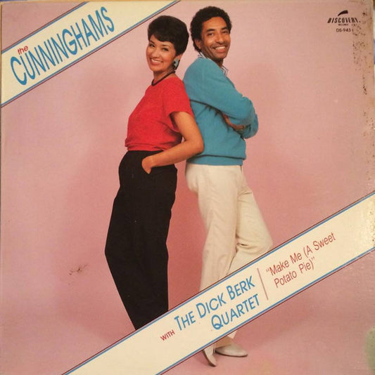The Cunninghams With The Dick Berk Quartet : Make Me (A Sweet Potato Pie) (LP)