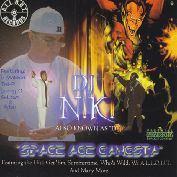 D.J. N.K. : Space Age Gangsta (CD, Album)