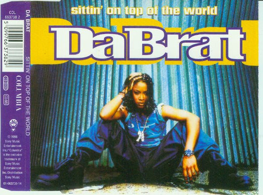 Da Brat : Sittin' On Top Of The World (CD, Maxi)