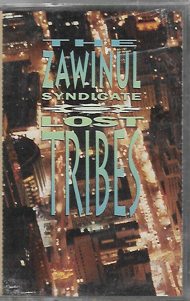The Zawinul Syndicate : Lost Tribes (Cass, Album)