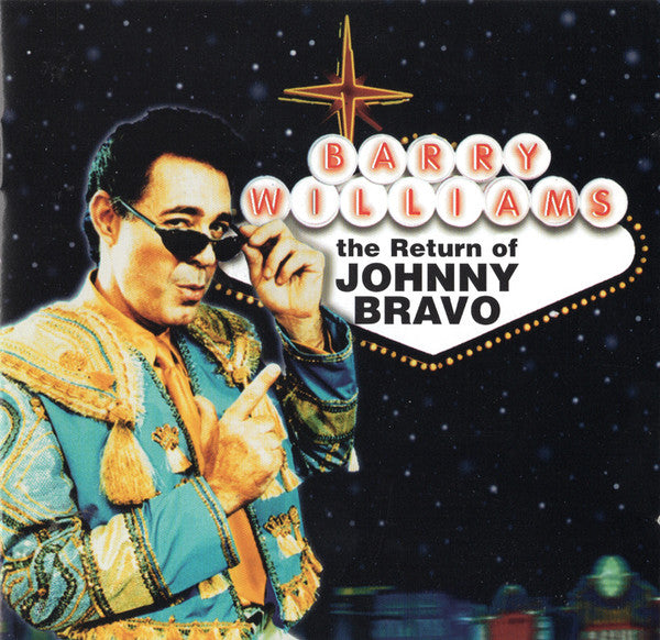 Barry Williams : The Return Of Johnny Bravo (CD, Album)
