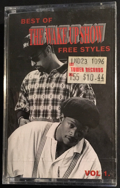 Sway & King Tech : Best Of The Wake Up Show Free Styles '94 Vol. 1 (Cass, Comp, Mixtape)