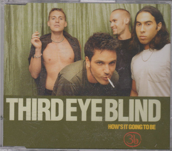 Third Eye Blind : How's It Going To Be (CD, Single)