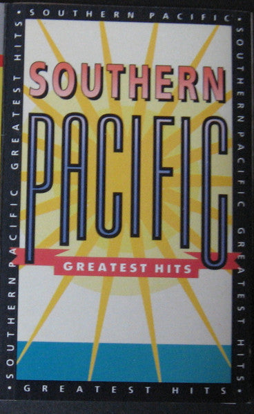 Southern Pacific : Greatest Hits (Cass, Comp, DOL)