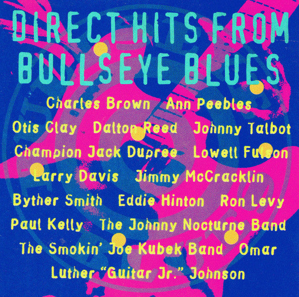 Various : Direct Hits From Bullseye Blues (CD, Comp)