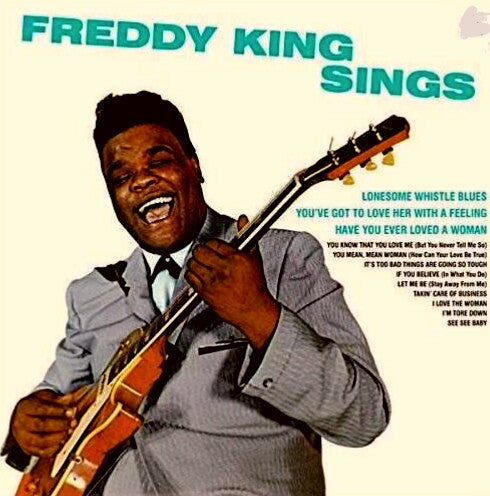 Freddie King : Freddy King Sings (CD, Album)