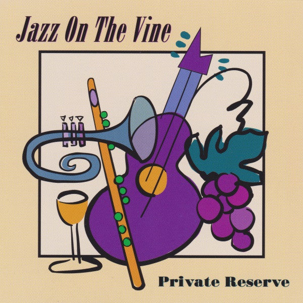 Jazz On The Vine : Private Reserve (CD, Album)