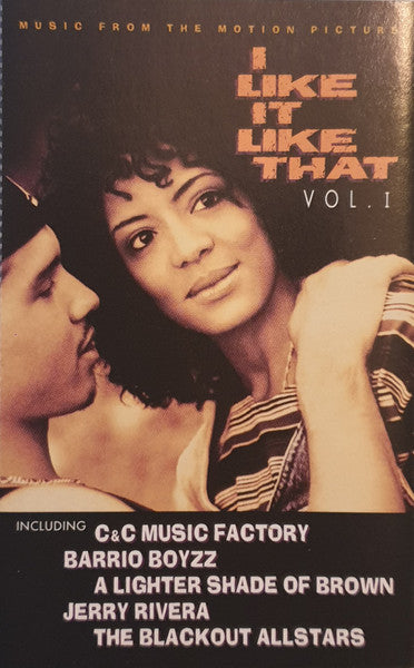 Various : I Like It Like That Vol. 1 (Music From The Motion Picture) (Cass, Album)