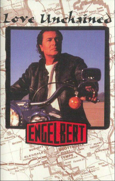 Engelbert Humperdinck : Love Unchained (Cass, Album)