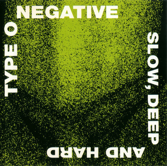 Type O Negative : Slow, Deep And Hard (CD, Album, RP)