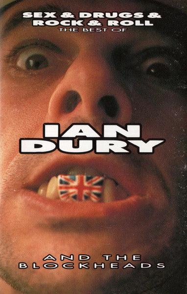 Ian Dury And The Blockheads : Sex & Drugs & Rock & Roll: The Best Of (Cass, Comp)