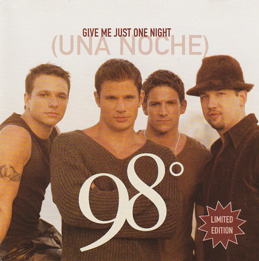 98°* : Give Me Just One Night (Una Noche) (CD, Single, Ltd)