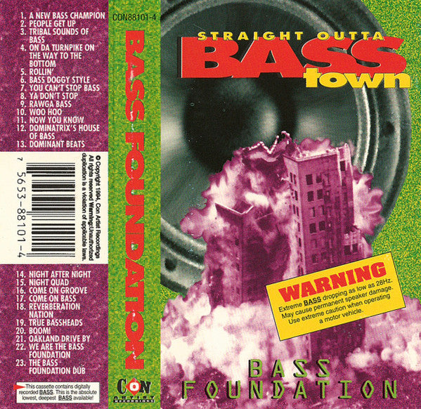 Bass Foundation (2) : Straight Outta Bass Town (Cass, Album)