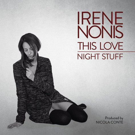 Irene Nonis : This Love / Night Stuff (7")