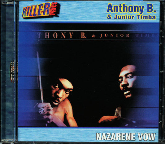 Anthony B, Junior Timba : Nazarene Vow   (CD, Album)