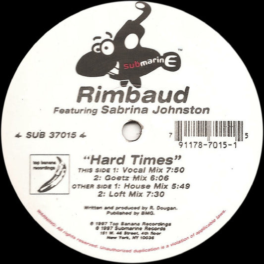 Rimbaud Featuring Sabrina Johnston : Hard Times (12")
