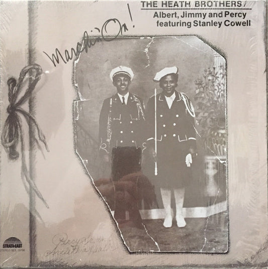 The Heath Brothers / Albert*, Jimmy* And Percy* Featuring Stanley Cowell : Marchin' On! (LP, Album, RE)