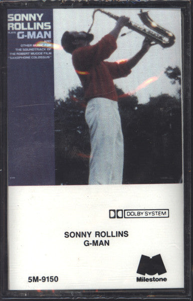 Sonny Rollins : Sonny Rollins Plays G-Man And Other Music For The Soundtrack Of The Robert Mugge Film "Saxophone Colossus" (Cass, Album)
