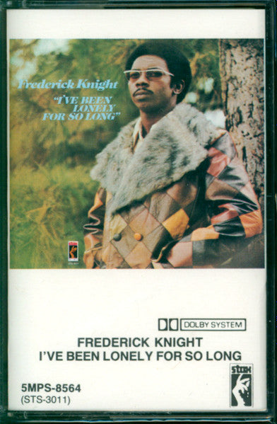 Frederick Knight : I've Been Lonely For So Long (Cass, Album, RE)