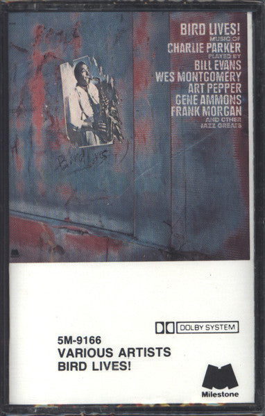 Various : Bird Lives! Music Of Charlie Parker (Cass, Comp)