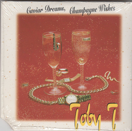 Toby T : Caviar Dreams, Champagne Wishes (CD, Single)
