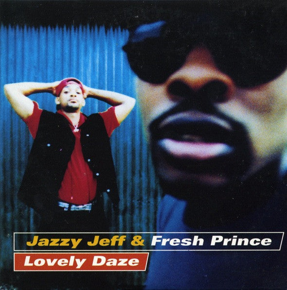 DJ Jazzy Jeff & The Fresh Prince : Lovely Daze (CD, Single)