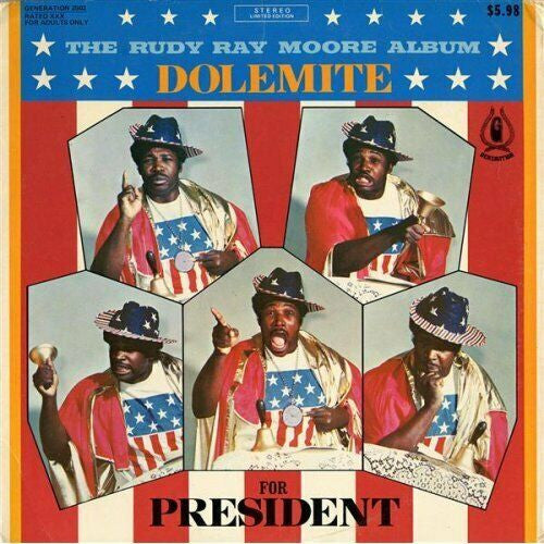 Rudy Ray Moore : Dolemite For President (LP, Album, RE)