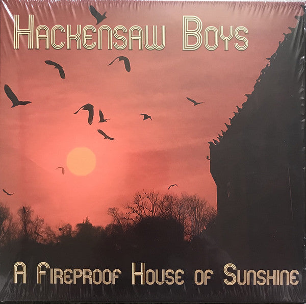 Hackensaw Boys* : A Fireproof House Of Sunshine  (10", EP)