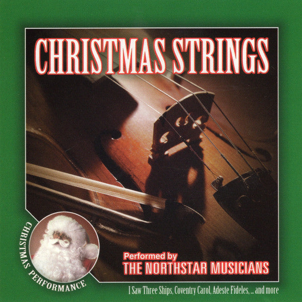 The Northstar Singers And Musicians : Christmas Strings (CD)