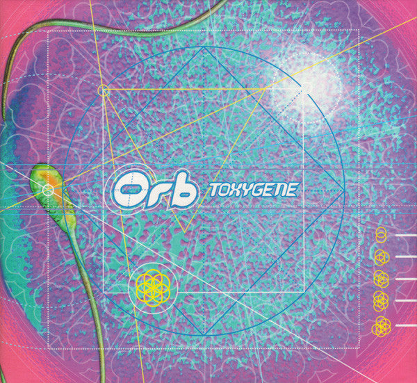 Orb* : Toxygene (CD, Single, CD1)