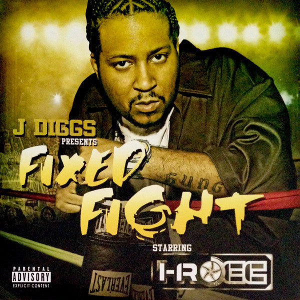 J Diggs & I-Rocc : Fixed Fight (CD, Album)