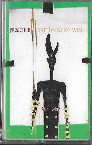 Preacher (6) : Rattlesnake Wine (Cass, Album)