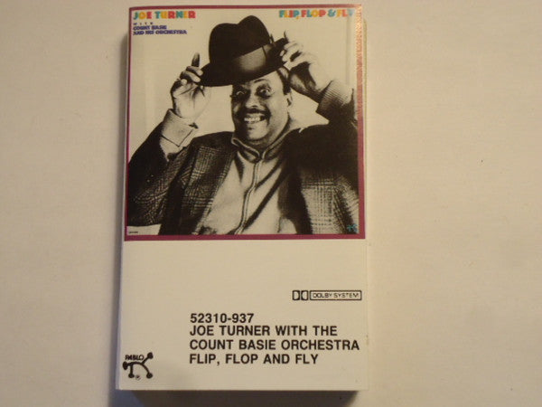 Big Joe Turner With Count Basie Orchestra : Flip, Flop And Fly (Cass, Album)