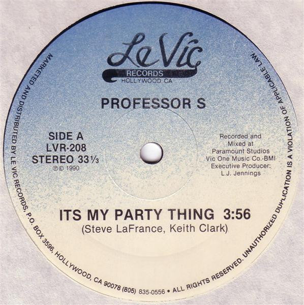 Professor S : It's My Party Thing (12")