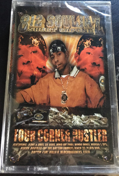 812 Souljaz : Four Corner Hustler  (Cass, Album)