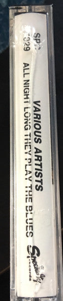Various : All Night Long They Play The Blues  (Cass)
