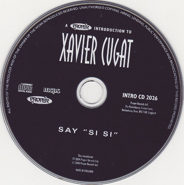 Xavier Cugat : Say "Si Si" (CD, Comp)