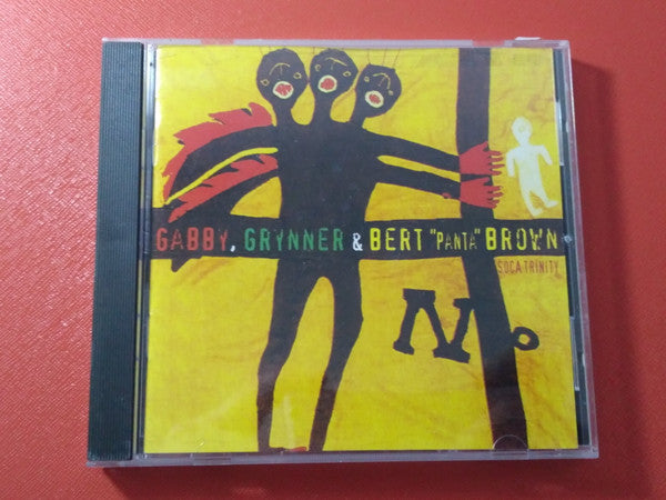 Anthony "Gabby" Carter, Grynner & Bert "Panta" Brown : Soca Trinity (CD)