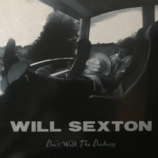 Will Sexton : Don't Walk The Darkness (LP, Album)