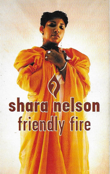 Shara Nelson : Friendly Fire (Cass, Album)