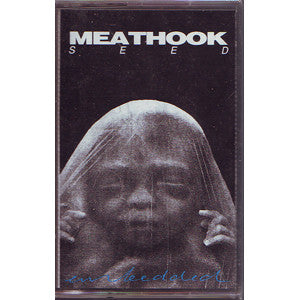 Meathook Seed : Embedded (Cass, Album)