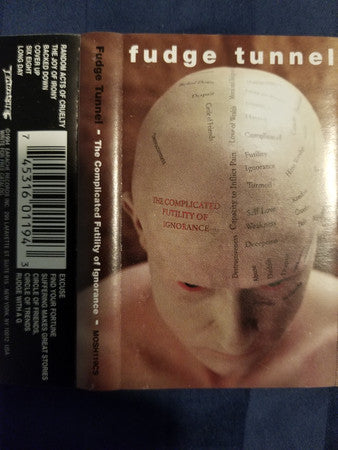Fudge Tunnel : The Complicated Futility Of Ignorance (Cass, Album)