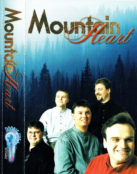 Mountain Heart : Mountain Heart (Cass, Album)
