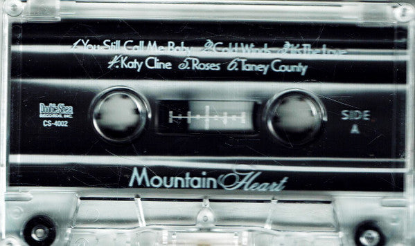 Mountain Heart : Mountain Heart (Cass, Album)