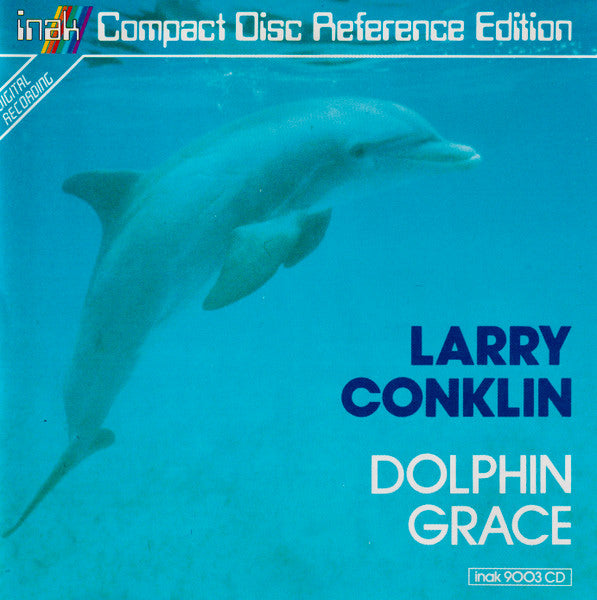 Larry Conklin : Dolphin Grace (CD, Album)