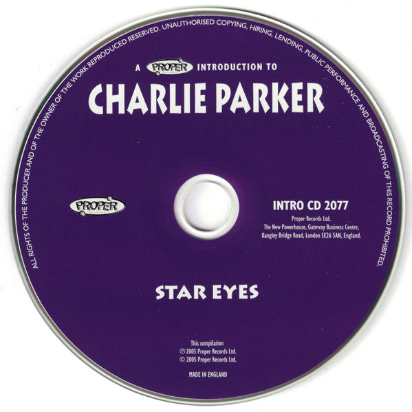 Charlie Parker : A Proper Introduction To Charlie Parker · Star Eyes (CD, Album, Comp)