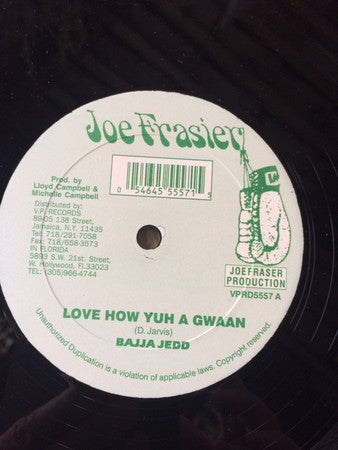 Bajja Jedd / Private P : Love How Yuh A Gwaan / Youth Insecure (12")