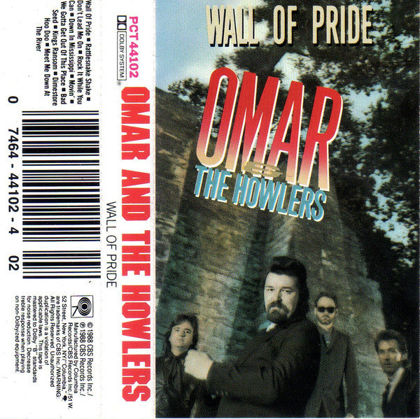 Omar And The Howlers : Wall Of Pride (Cass, Album)