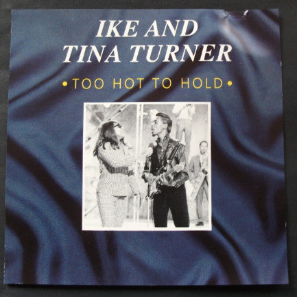 Ike & Tina Turner : Too Hot To Hold (CD, Comp)