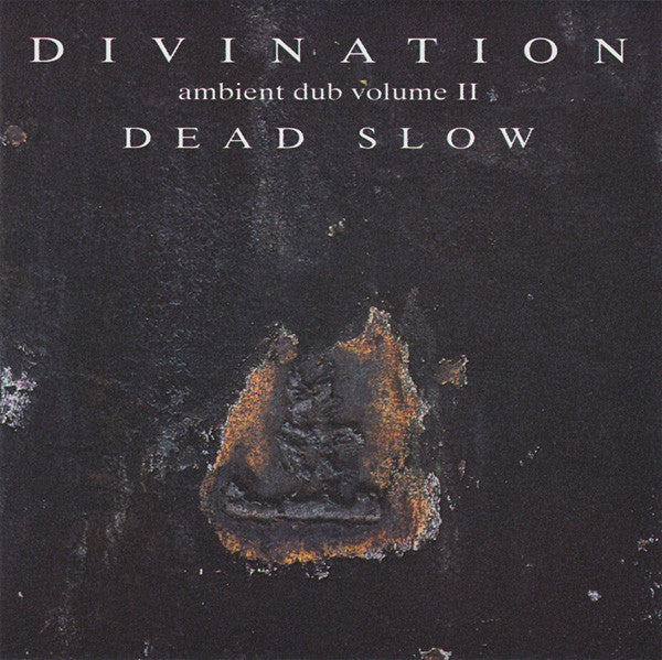 Divination : Ambient Dub Volume II (Dead Slow) (CD, Album)